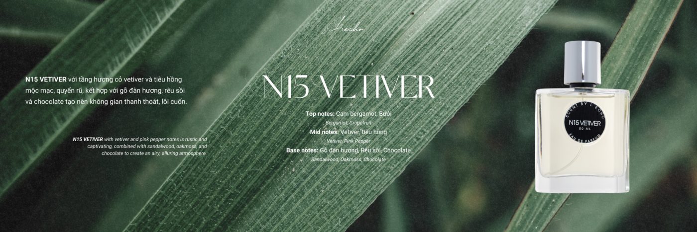 Nước hoa N15 Vetiver L'Echo 50ml với hương cam bergamot, cỏ vetiver, tiêu hồng, gỗ đàn hương và chocolate, mang phong vị mộc mạc quyến rũ.
