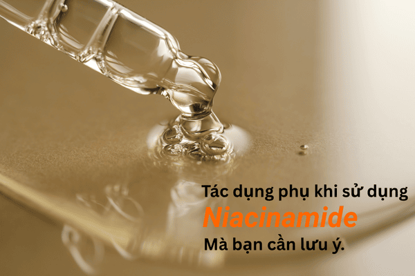 Tác dụng phụ của Niacinamide